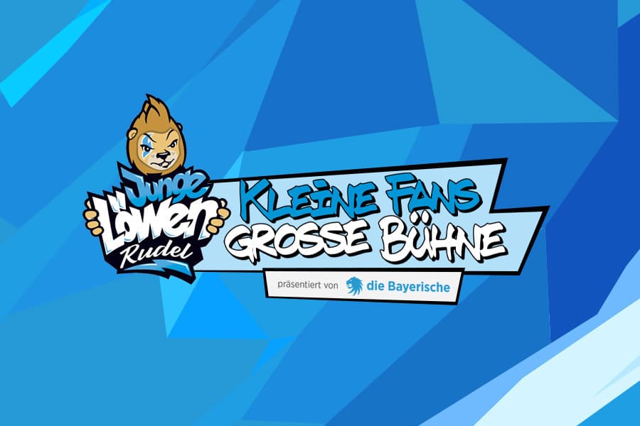 DIE BAYERISCHE PRÄSENTIERT: JUNGE LÖWEN RUDEL - KLEINE FANS, GROSSE BÜHNE.