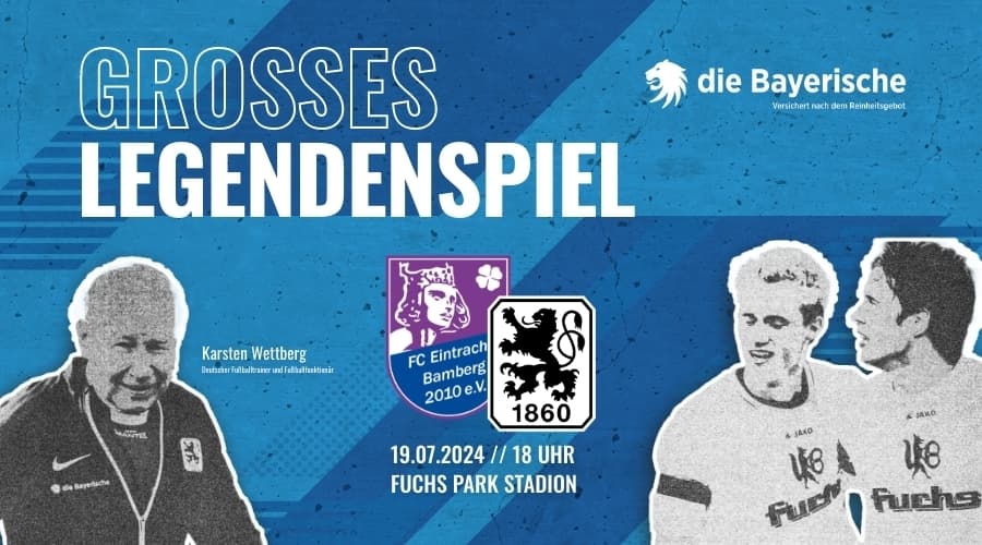 LÖWEN LEGENDEN VS. EINTRACHT BAMBERG ALL STARS PRÄSENTIERT VON DIE BAYERISCHE.