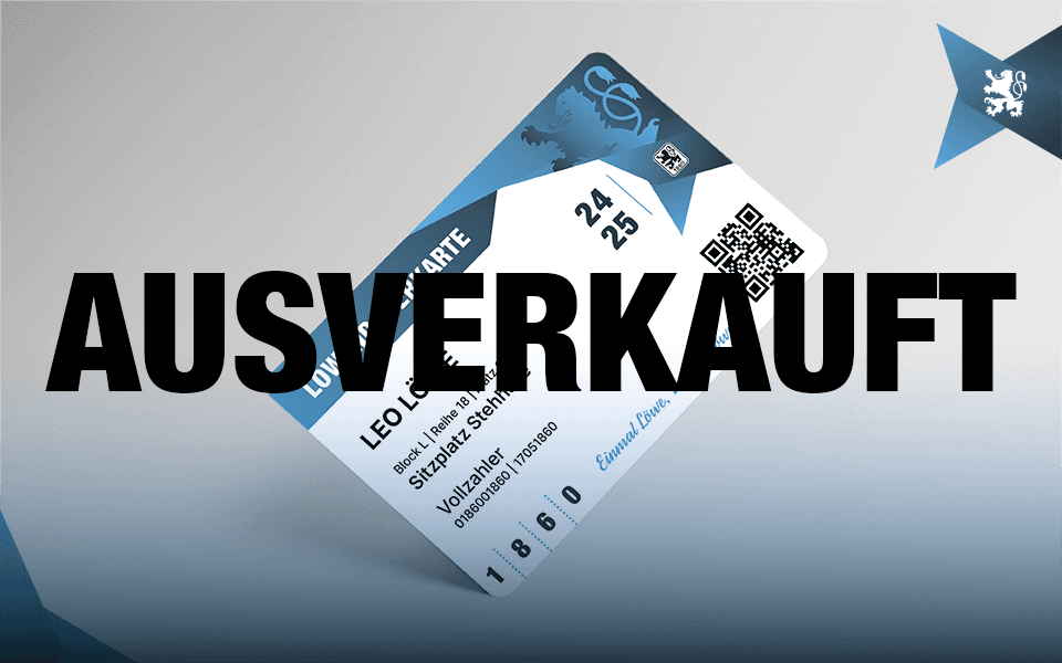 Sämtliche Dauerkarten für 2024/25 sind vergriffen.