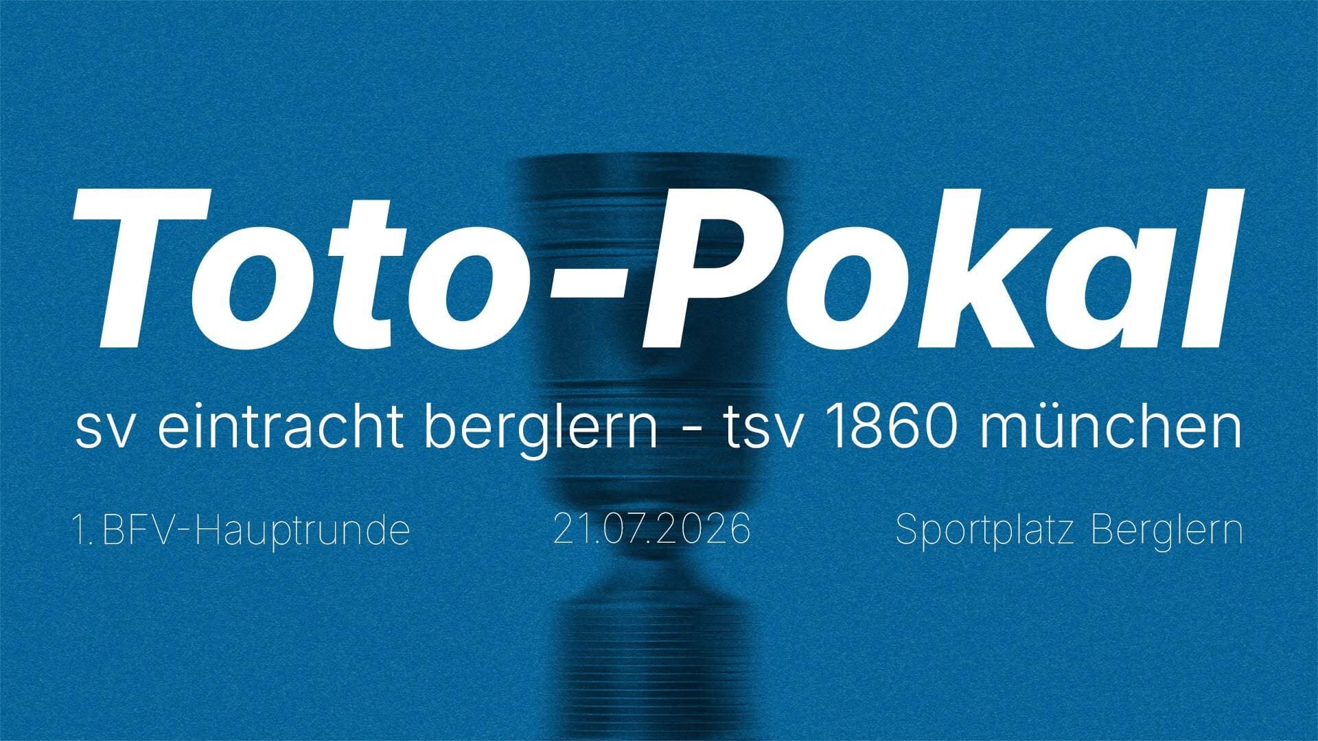 Toto-Pokal-Auslosung: Löwen gastieren bei Eintracht Berglern.
